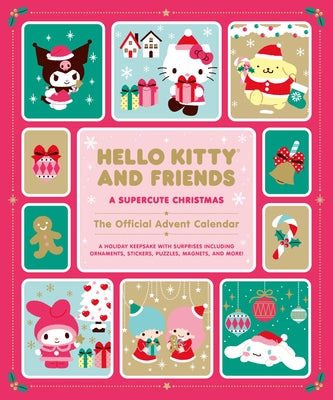Cover Image for Hello Kitty and Friends: A Supercute Christmas: The Official Advent Calendar: A Holiday Keepsake with Surprises Including Ornaments, Stickers, Puzzles -- Sanrio Inc, Other