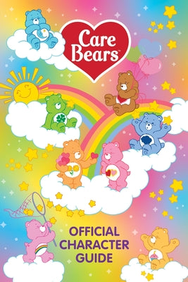 Cover Image for Care Bears Official Character Guide -- Running Press, Paperback