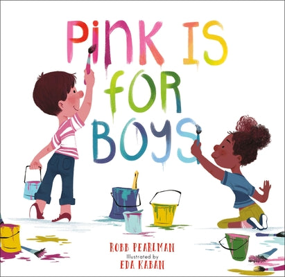 Cover Image for Pink Is for Boys -- Robb Pearlman, Paperback