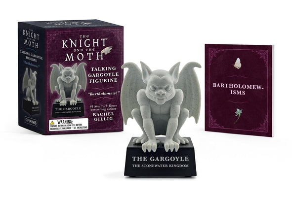 Cover Image for The Knight and the Moth Talking Gargoyle Figurine: Bartholomew! (from the Stonewater Kingdom Duology by Rachel Gillig) [With Battery] -- Rachel Gillig, Paperback