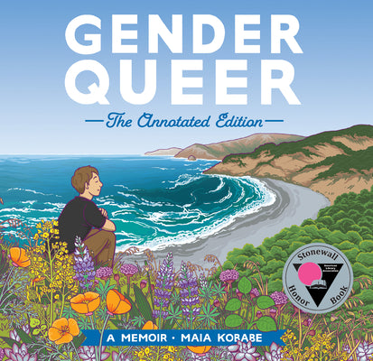 Cover Image for Gender Queer: The Annotated Edition -- Maia Kobabe, Hardcover