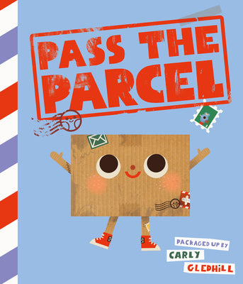 Cover Image for Pass the Parcel -- Carly Gledhill, Hardcover