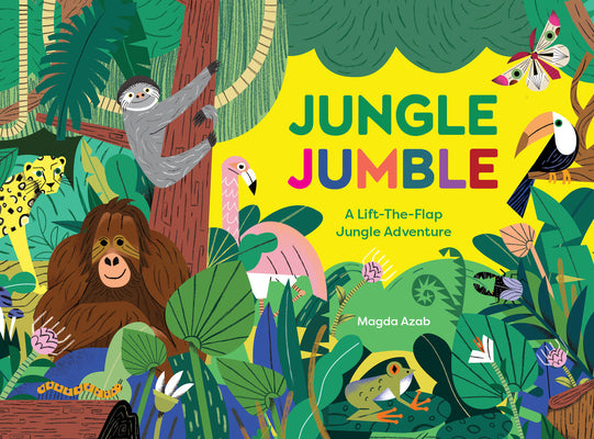 Cover Image for Jungle Jumble: A Lift-The-Flap Jungle Adventure -- Magda Azab, Hardcover