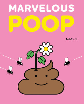 Cover Image for Marvelous Poop -- Mathis, Hardcover