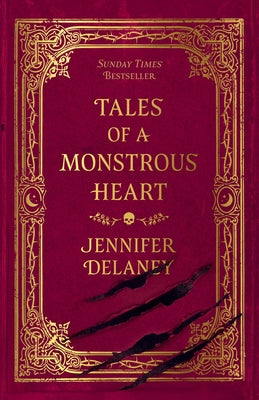 Cover Image for Tales of a Monstrous Heart -- Jennifer Delaney, Paperback