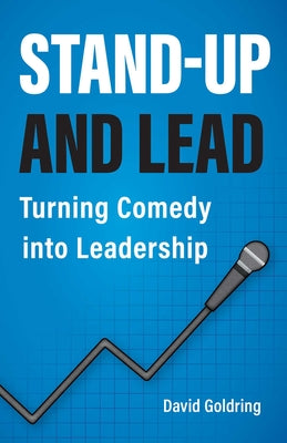Cover Image for Stand-Up and Lead -- David Goldring, Paperback