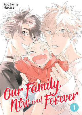 Cover Image for Our Family, Now and Forever Vol. 1 -- Hasake, Paperback