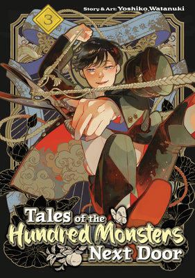 Cover Image for Tales of the Hundred Monsters Next Door Vol. 3 -- Yoshiko Watanuki, Paperback