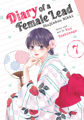Cover Image for Diary of a Female Lead: Shujinkou Nikki Vol. 7 -- Yuu Yoshinaga, Paperback