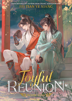 Cover Image for Joyful Reunion (Novel) Vol. 5 -- Fei Tian Ye Xiang, Paperback