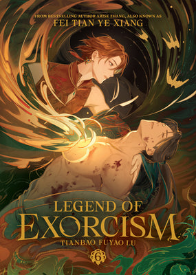 Cover Image for Legend of Exorcism: Tianbao Fuyao Lu (Novel) Vol. 6 -- Fei Tian Ye Xiang, Paperback