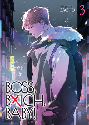 Cover Image for Boss, Bxtch, Baby Vol. 3 -- Dacto, Paperback