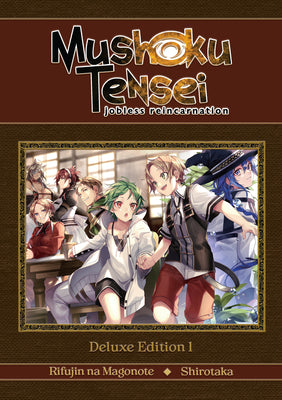 Cover Image for Mushoku Tensei: Jobless Reincarnation Deluxe Edition 1 (Light Novel) (Vol. 1-3 Hardcover Omnibus) -- Rifujin Na Magonote, Hardcover