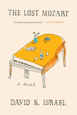 Cover Image for The Lost Mozart -- David K. Israel, Hardcover