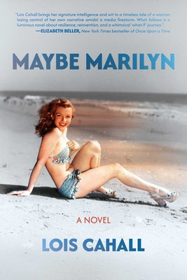 Cover Image for Maybe Marilyn -- Lois Cahall, Paperback