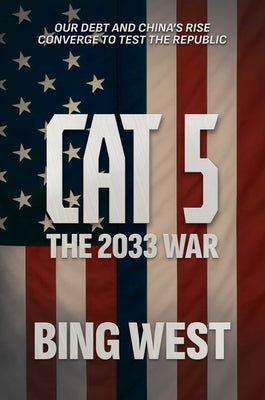 Cover Image for Cat 5: The 2033 War -- Bing West, Hardcover