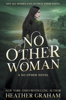 Cover Image for No Other Woman: A Historical Scottish Romance -- Heather Graham, Paperback