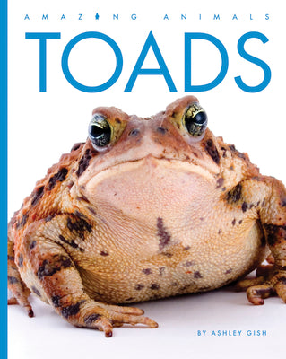 Cover Image for Toads -- Ashley Gish, Library Binding