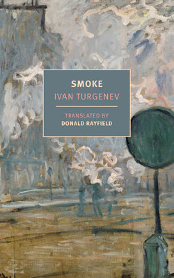 Cover Image for Smoke -- Ivan Turgenev, Paperback