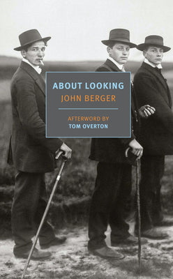 Cover Image for About Looking -- John Berger, Paperback