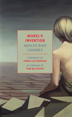 Cover Image for Morel's Invention -- Adolfo Bioy Casares, Paperback