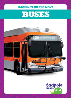 Cover Image for Buses -- Natalie Deniston, Library Binding