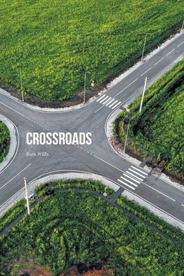 Cover Image for Crossroads -- Ruth Willis, Paperback
