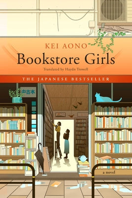 Cover Image for Bookstore Girls -- Kei Aono, Hardcover