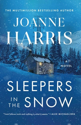 Cover Image for Sleepers in the Snow -- Joanne Harris, Hardcover