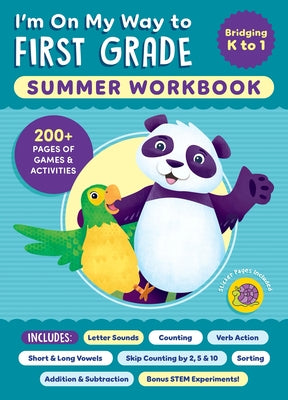 Cover Image for I'm on My Way to First Grade Summer Workbook: 200+ Pages of Games & Activities -- Callisto Publishing, Paperback