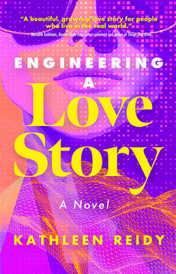 Cover Image for Engineering a Love Story -- Kathleen Reidy, Paperback