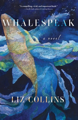 Cover Image for Whalespeak -- Liz Collins, Paperback