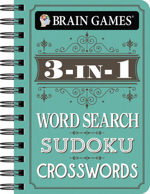 Cover Image for Brain Games - To Go - 3-In-1: Word Search, Sudoku, Crosswords -- Publications International Ltd, Spiral