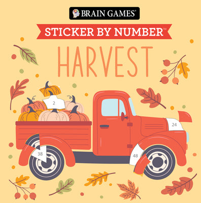 Cover Image for Brain Games - Sticker by Number Compact Edition: Harvest 7x7 Inches Cozy Fall Activity & Thanksgiving Gift, Travel Size Activity Book for Adults & Kid -- Publications International Ltd, Paperback