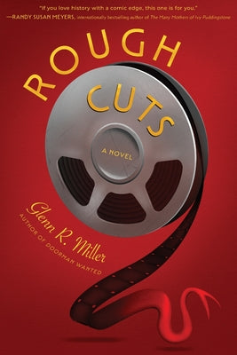 Cover Image for Rough Cuts -- Glenn R. Miller, Paperback