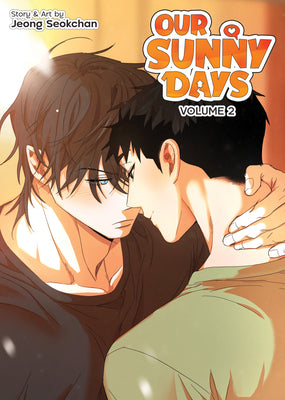 Cover Image for Our Sunny Days Vol. 2 -- Jeong Seokchan, Paperback