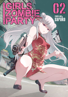 Cover Image for Girls Zombie Party Vol. 2 -- Sarako, Paperback