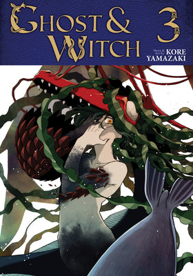 Cover Image for Ghost and Witch Vol. 3 -- Kore Yamazaki, Paperback