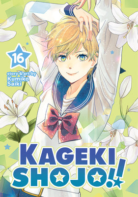 Cover Image for Kageki Shojo!! Vol. 16 -- Kumiko Saiki, Paperback