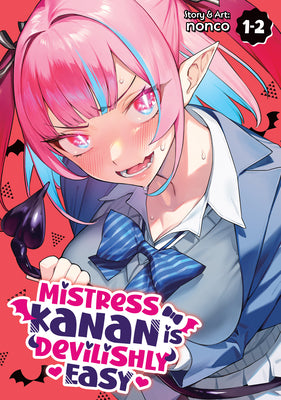 Cover Image for Mistress Kanan Is Devilishly Easy (Omnibus) Vol. 1-2 -- Nonco, Paperback