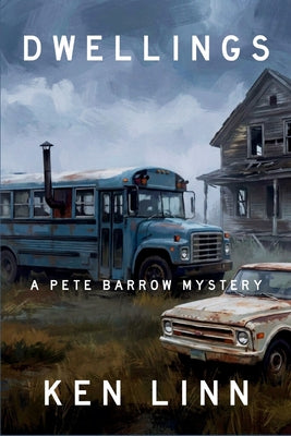 Cover Image for Dwellings: A Pete Barrow Mystery -- Ken Linn, Paperback