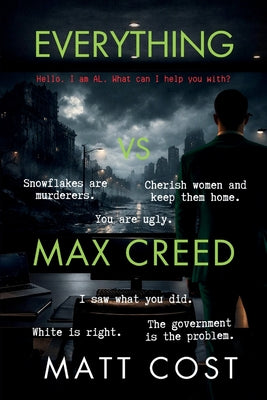 Cover Image for EveryThing vs Max Creed: The Modern-Day Chronicles of Max Creed -- Matt Cost, Paperback