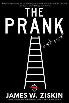 Cover Image for The Prank -- James W. Ziskin, Paperback