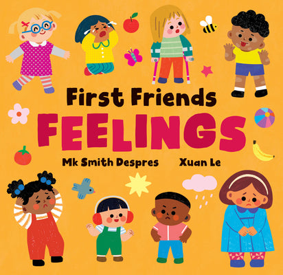 Cover Image for First Friends: Feelings -- Mk Smith Despres, Board Books
