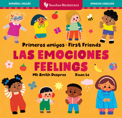 Cover Image for Primeros Amigos: Las Emociones / First Friends: Feelings -- Mk Smith Despres, Board Books
