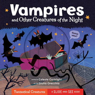 Cover Image for Vampires and Other Creatures of the Night -- Celeste Cortright, Board Books