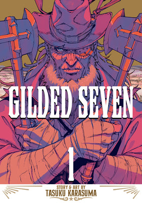 Cover Image for Gilded Seven Vol. 1 -- Tasuku Karasuma, Paperback