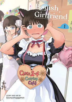 Cover Image for Boyish Girlfriend 01 -- Gyunyumugigohan, Paperback
