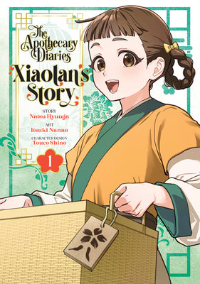 Cover Image for The Apothecary Diaries: Xiaolan's Story 01 -- Natsu Hyuuga, Paperback