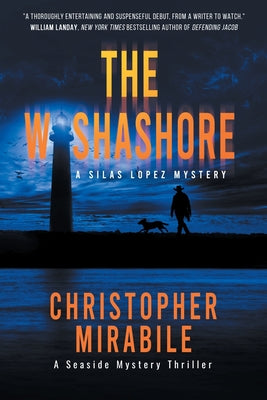 Cover Image for The Washashore: A Seaside Mystery Thriller -- Christopher Mirabile, Paperback